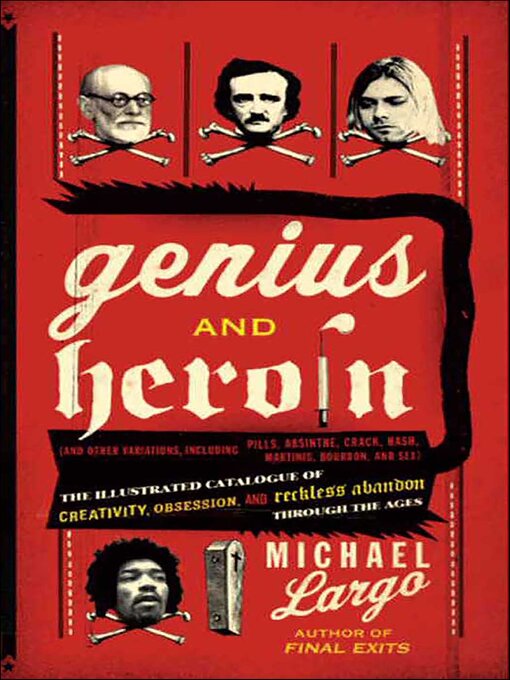 Title details for Genius and Heroin by Michael Largo - Available